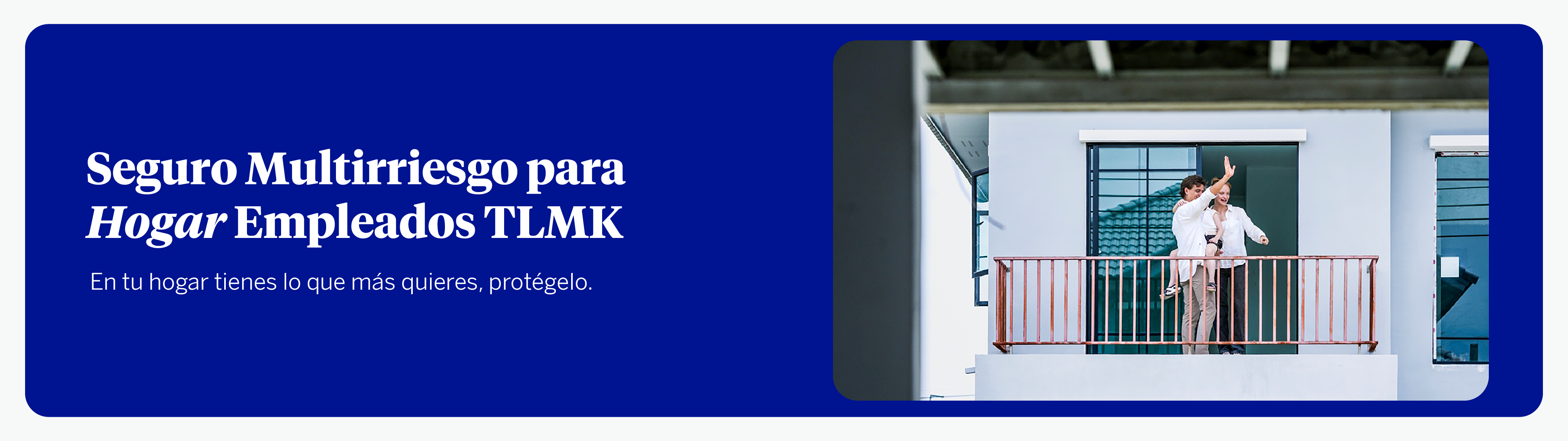 Seguro Hogar Multiriesgo